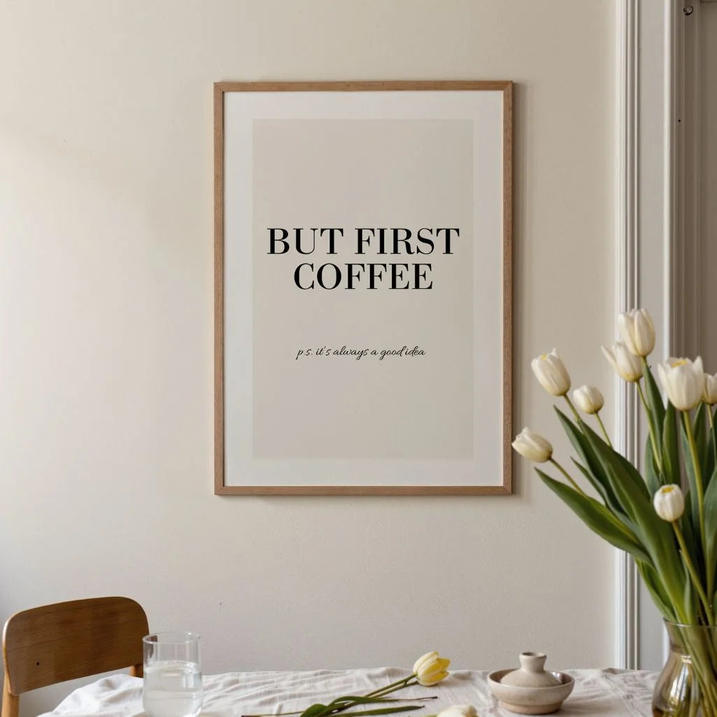 But First Coffee poster styled in modern kitchen coffee corner decor