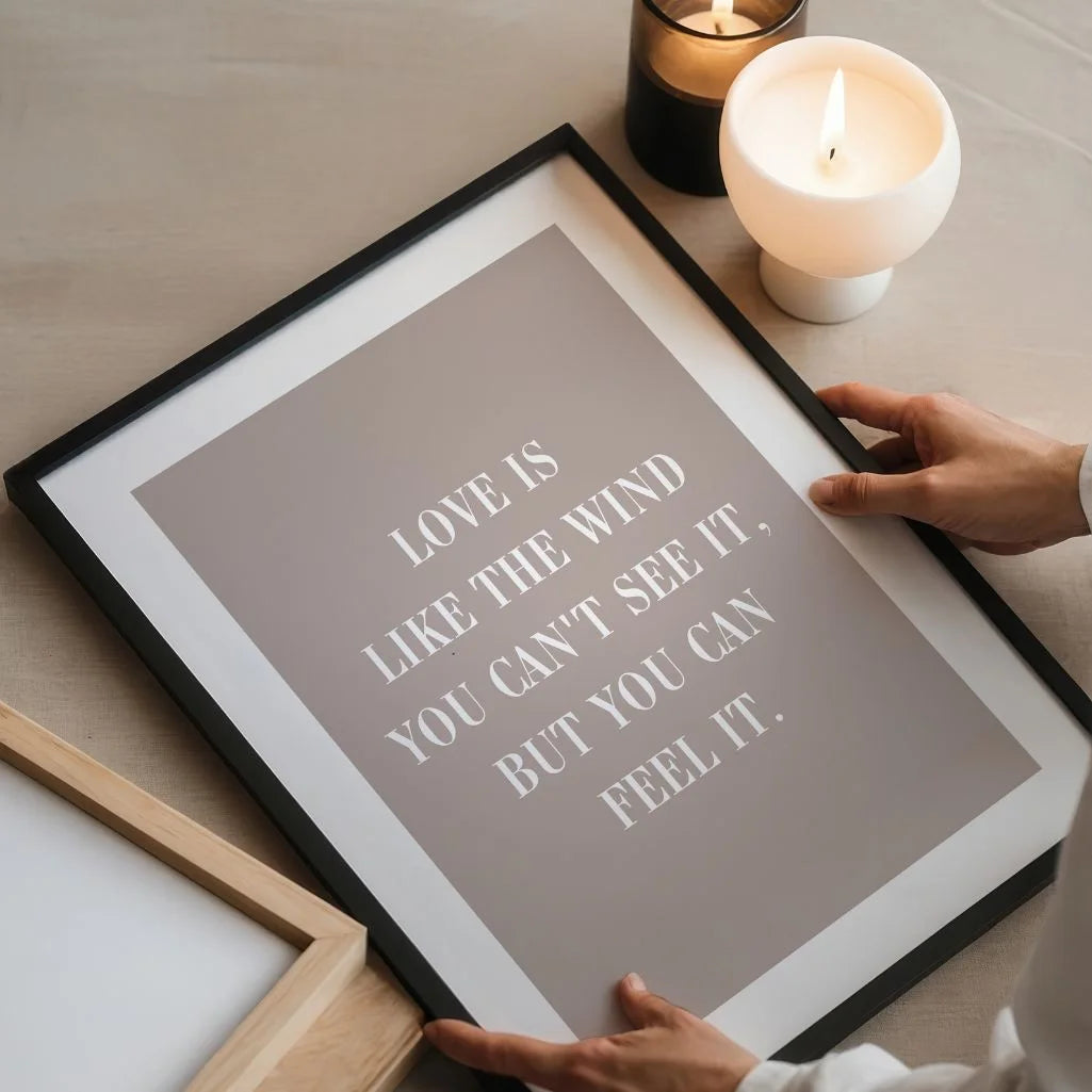 romantic quote poster styled in a soft modern bedroom